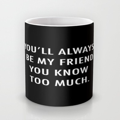 58% OFF on Astrode You Will Always Be My Friend Ceramic Mug 325 ml 58% OFF on Astrode You Will Always Be My Friend Ceramic Mug 325 ml