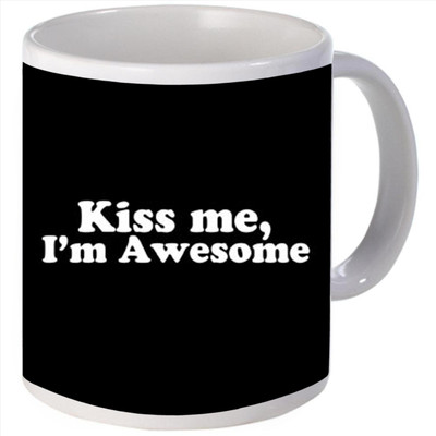 Snoogg Kiss meIm Awesome Porcelain Bone China Coffee Ceramic Mug