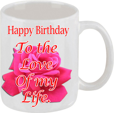 16% OFF on Ellicon The Love Of My Life Coffee Mug Ceramic Mug