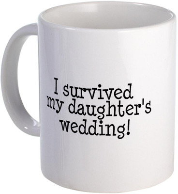 40% OFF on Teeskart I Survived My Daughter's Wedding Porcelain Mug 300 ml