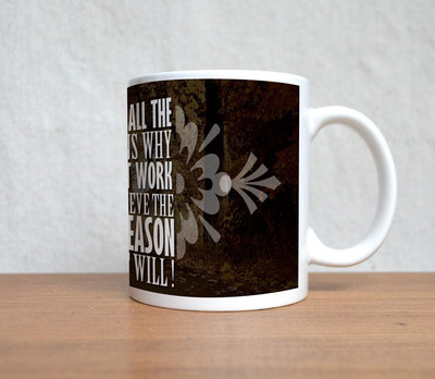 60% OFF on StyBuzz One Reason Quote Porcelain Mug 300 ml 60% OFF on StyBuzz One Reason Quote Porcelain Mug 300 ml