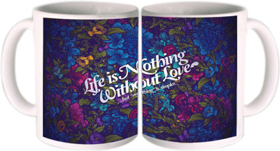 25% OFF on Shopkeeda Life Is Nothing Without Love Ceramic Mug 350 ml 25% OFF on Shopkeeda Life Is Nothing Without Love Ceramic Mug 350 ml