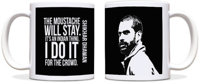 64% OFF on ShopMantra Shikhar Dhawan Quote Ceramic Mug 300 ml