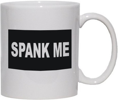 40% OFF on Teeskart Spank Me Porcelain Mug 300 ml 40% OFF on Teeskart Spank Me Porcelain Mug 300 ml