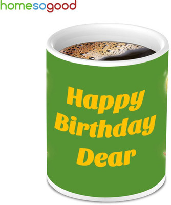 41% OFF on Homesogood Happy Birthday Dear Coffee Ceramic Mug 280 ml 41% OFF on Homesogood Happy Birthday Dear Coffee Ceramic Mug 280 ml