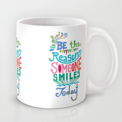 58% OFF on Astrode Be The Reason Someone Smiles Today Ceramic Mug 325 ml