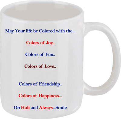 28% OFF on Ellicon C58 Happy Holi Quote Coffee Ceramic Mug 325 ml