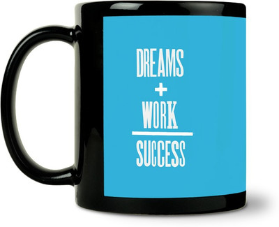 36% OFF on ShopMantra Deams Work And Success Ceramic Mug 300 ml