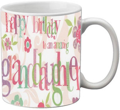 63% OFF on Holicshop Amazing Grand Daughter Happy Birthday Ceramic Mug
