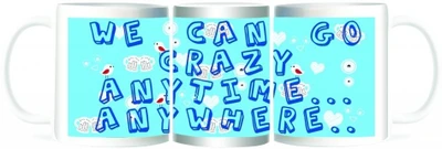50% OFF on Refeel Gifts Go Crazy - Anytime Anywhere Ceramic Mug 325 ml 50% OFF on Refeel Gifts Go Crazy - Anytime Anywhere Ceramic Mug 325 ml