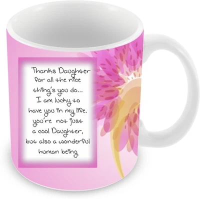 26% OFF on Everyday Gifts Thanks Daughter Ceramic Mug 325 ml