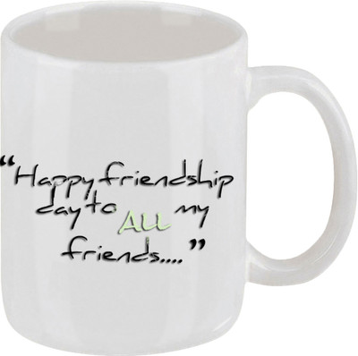 16% OFF on Ellicon 191 Happy Friendship Day To All My Friend Ceramic Mug