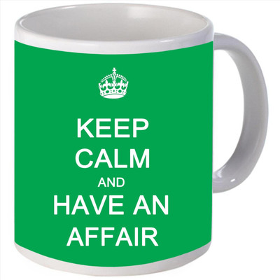 Snoogg Keep calm and have an Affair Porcelain Bone China Coffee Ceramic Mug