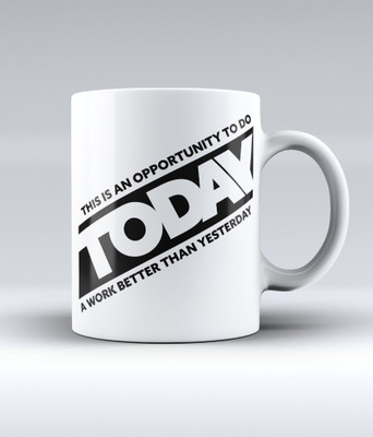 19% OFF on Lab No. 4 Today - This Is An Opportunity To Do A Work Better Than Yesterday Ceramic Mug 350 ml