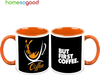 37% OFF on HomeSoGood Coffee Comes First Ceramic Mug 325 ml, Pack of 2 37% OFF on HomeSoGood Coffee Comes First Ceramic Mug 325 ml, Pack of 2