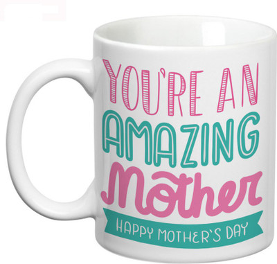 54% OFF on Prithish Amazing Mother, Mother's Day Ceramic Mug 330 ml 54% OFF on Prithish Amazing Mother, Mother's Day Ceramic Mug 330 ml