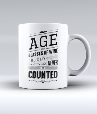 19% OFF on Lab No. 4 Age And Glasses Of Wine Should Never Be Counted Quotes Ceramic Mug 350 ml