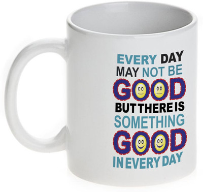 63% OFF on Mugwala Everyday Is Good-Inspirational Ceramic Mug 350 ml 63% OFF on Mugwala Everyday Is Good-Inspirational Ceramic Mug 350 ml