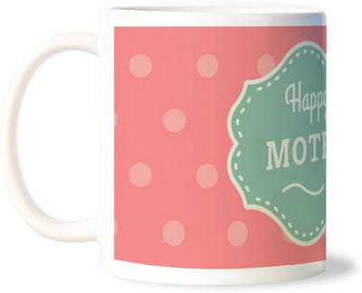 50% OFF on Lovely Collection Happy Mothers Day Porcelain Mug 325 ml