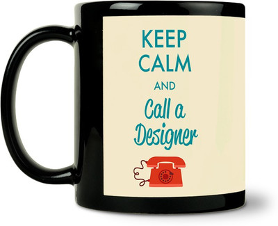 40% OFF on ShopMantra Keep Calm & Call A Designer Ceramic Mug 300 ml