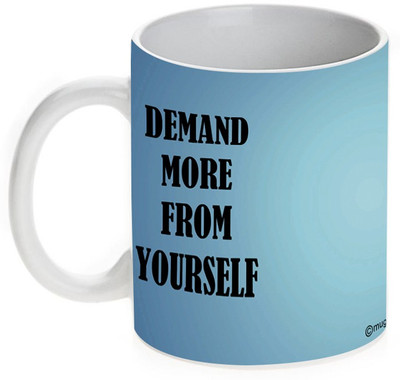 63% OFF on Mugwala Demand More From Youself Ceramic Mug 350 ml