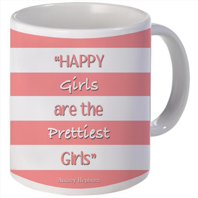 Snoogg Happy girls are the prettiest girls Ceramic Mug