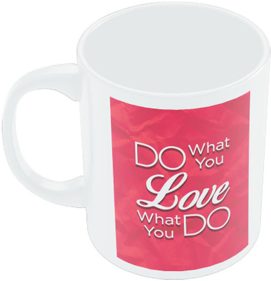 20% OFF on PosterGuy Do what you Love and Love what You Do Motivational quote Ceramic Mug 280 ml 20% OFF on PosterGuy Do what you Love and Love what You Do Motivational quote Ceramic Mug 280 ml