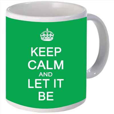 Snoogg Keep calm and let it be Porcelain Bone China Coffee Ceramic Mug