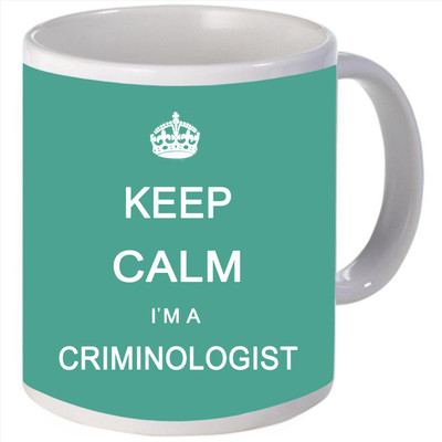 Snoogg Keep calm im a criminologist Porcelain Bone China Coffee Ceramic Mug