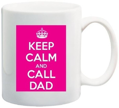 40% OFF on Teeskart Keep Calm And Call Dad Porcelain Mug 300 ml 40% OFF on Teeskart Keep Calm And Call Dad Porcelain Mug 300 ml
