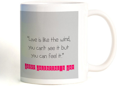 52% OFF on ShopMantra Love Is Like Wind Valentines Day Ceramic Mug