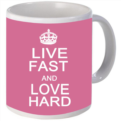 Snoogg Live Fast and Love Hard Porcelain Bone China Coffee Ceramic Mug
