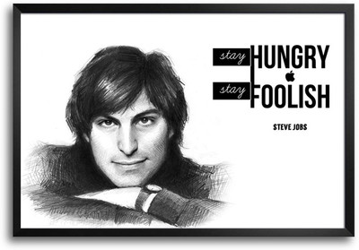 46% OFF on Stay Hungry Stay Foolish Quote By Steve Jobs Artwork Laminated Framed Paper Print 46% OFF on Stay Hungry Stay Foolish Quote By Steve Jobs Artwork Laminated Framed Paper Print