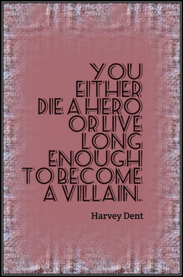 30% OFF on Harvey Dent Quote Poster Paper Print