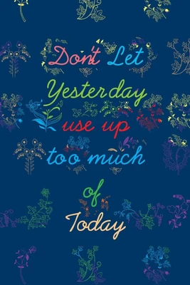 6% OFF on Don?t Let Yesterday take Your Today Photographic Paper