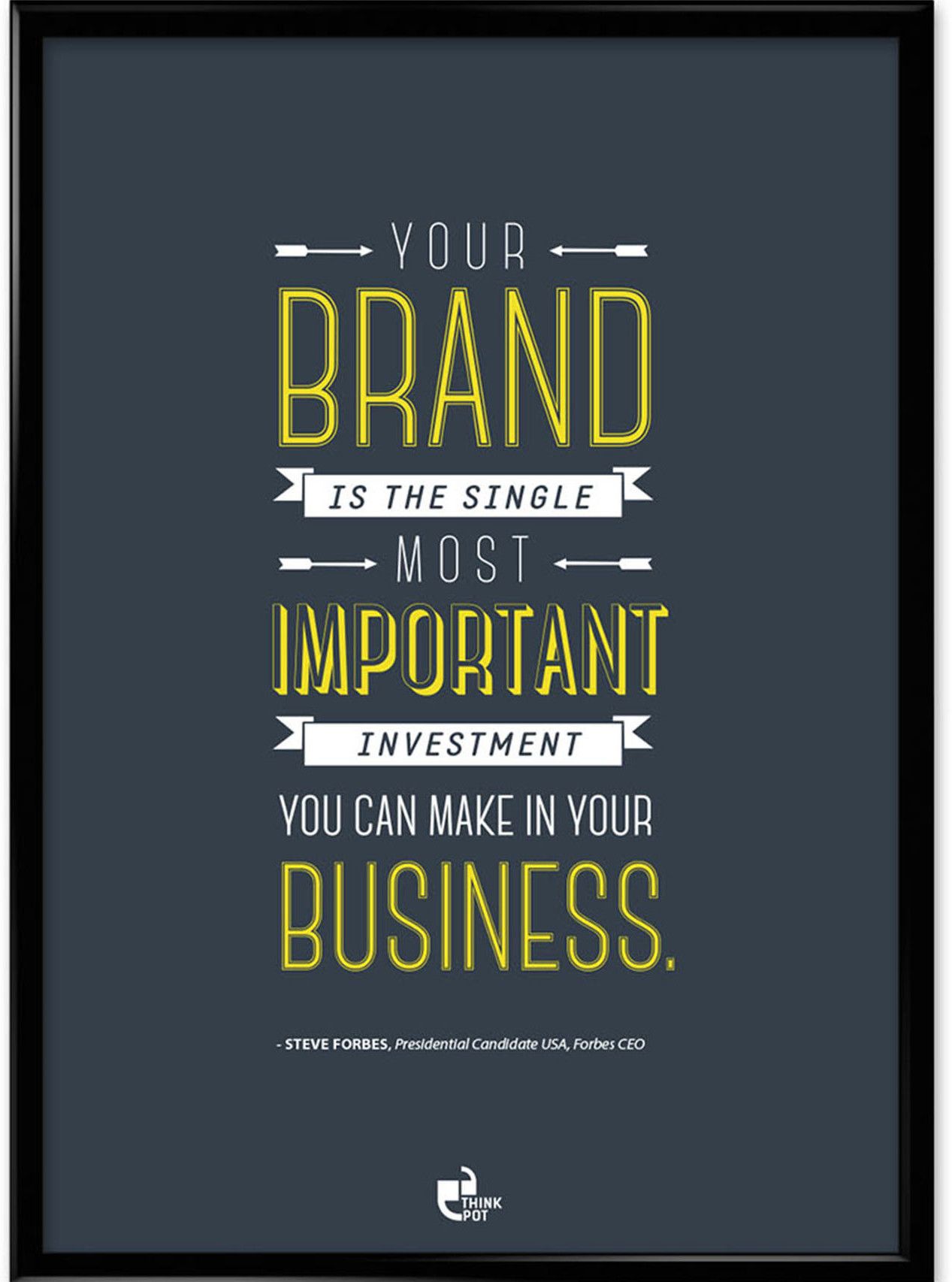 Your Brand - Steve Forbes Framed Photographic Paper Your Brand - Steve Forbes Framed Photographic Paper