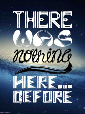 There was nothing here before Paper Print