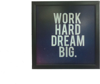 36% OFF on Speaking Frames - Work Hard, Dream big Photographic Paper 36% OFF on Speaking Frames - Work Hard, Dream big Photographic Paper