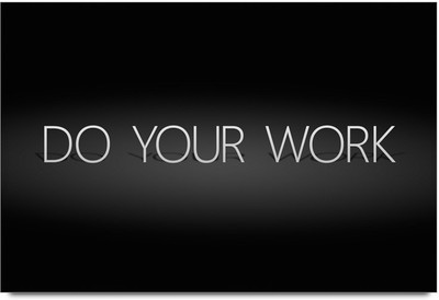 Quote On Concern On Your Work Paper Print