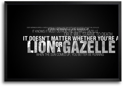 46% OFF on It Doesn't Matter Lion or a Gazelle Quote Laminated Framed Paper Print 46% OFF on It Doesn't Matter Lion or a Gazelle Quote Laminated Framed Paper Print