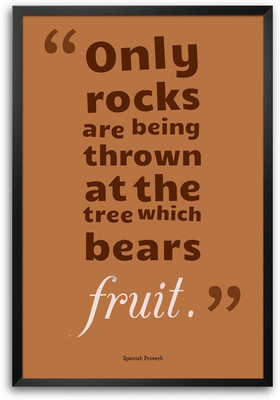 46% OFF on Only Rocks Are Being Thrown at the tree which bears fruit quote Laminated Framed Paper Print 46% OFF on Only Rocks Are Being Thrown at the tree which bears fruit quote Laminated Framed Paper Print