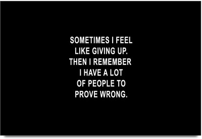 62% OFF on Quote On Prove Your Self Paper Print