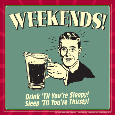 25% OFF on bCreative Weekends Drink 'Til You're Sleepy (Officially Licensed) Paper Print 25% OFF on bCreative Weekends Drink 'Til You're Sleepy (Officially Licensed) Paper Print