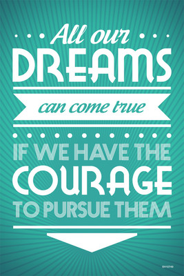 16% OFF on Shopisky All Our Derams Can Come True If We Have The Courage To Pursue Them Paper Print