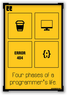 30% OFF on Preseed Prints Phases of Programmer's Life Motivational Quote Startup Matte Laminated Framed Poster Paper Print