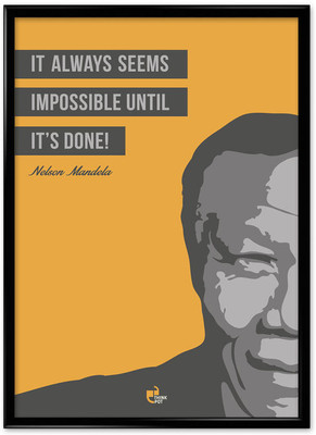 Thinkpot It Always Seems Impossible - Nelson Mandela Framed Paper Print