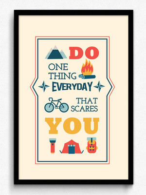 34% OFF on Seven Rays Do one thing everyday that scares you framed Paper Print