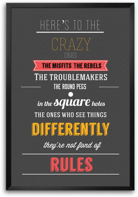 46% OFF on Here'e To The Crazy Ones Steve Jobs Quote Typography Laminated Framed Paper Print