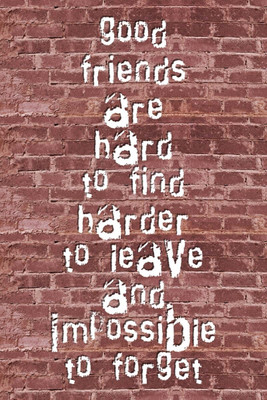 8% OFF on Good Friends are Hard to Find & Leave Photographic Paper