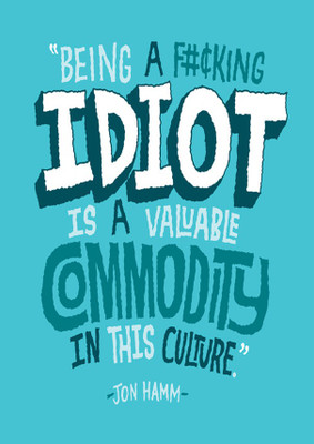47% OFF on Idiot Fine Art Print 47% OFF on Idiot Fine Art Print